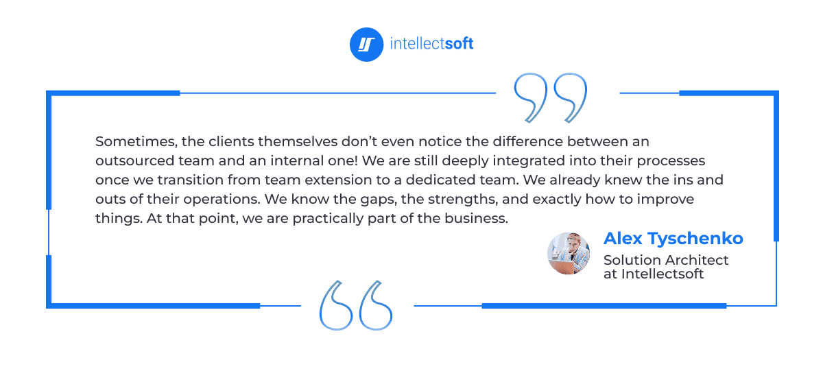 Our expert's opinion is shown — how outsourced development teams become part of your business